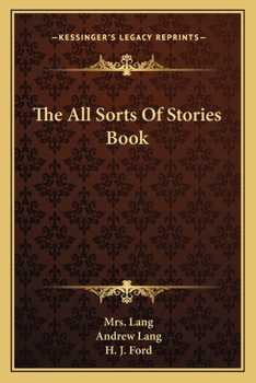 The All Sorts of Stories Book - Book  of the Lang's Fairy Books