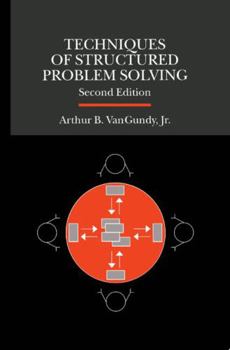 Hardcover Techniques of Structured Problem Solving Book