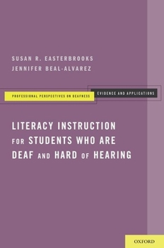 Paperback Literacy Instruction for Students Who Are Deaf and Hard of Hearing Book