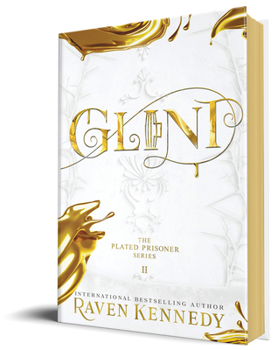 Glint - Book #2 of the Plated Prisoner