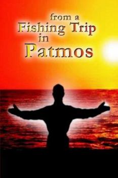 Paperback From a Fishing Trip in Patmos Book