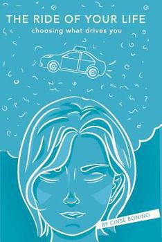 Paperback The Ride of Your LIfe: Choosing what drives you Book