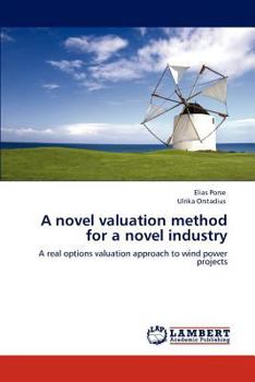 Paperback A Novel Valuation Method for a Novel Industry Book