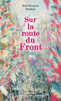 Paperback Sur La Route Du Front [French] Book