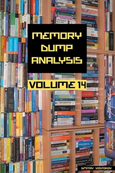 Paperback Memory Dump Analysis Anthology, Volume 14 Book