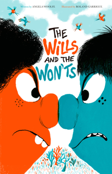 Hardcover The Wills and the Won'ts Book