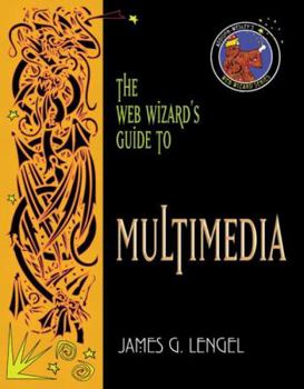 Paperback The Web Wizard's Guide to Multimedia Book