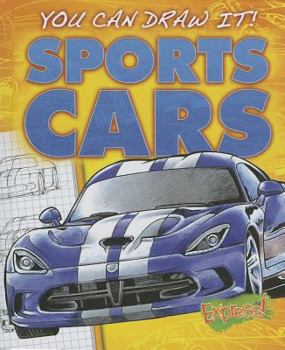 Sports Cars - Book  of the You Can Draw It!