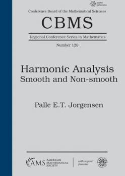 Paperback Harmonic Analysis: Smooth and Non-Smooth Book