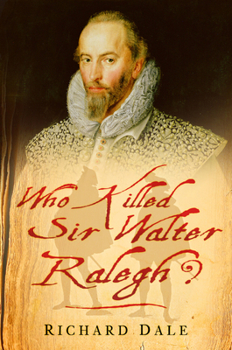 Hardcover Who Killed Sir Walter Ralegh? Book