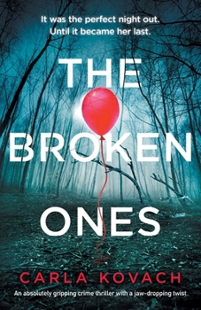 The Broken Ones - Book #8 of the Detective Gina Harte