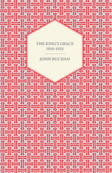 Paperback The King's Grace 1910-1935 Book