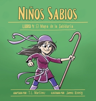 Hardcover Niños Sabios: Libro 4: El Mapa de la Sabiduría [Spanish] Book