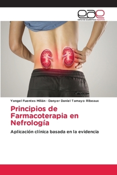 Paperback Principios de Farmacoterapia en Nefrología [Spanish] Book