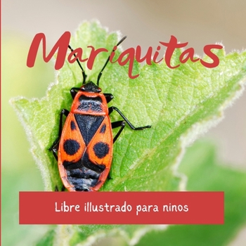 Paperback Mariquitas: Libre illustrado para ninos [Spanish] Book