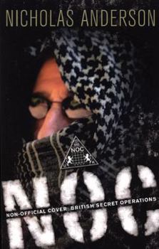 Paperback NOC: Non-Official Cover: British Secret Operations Book