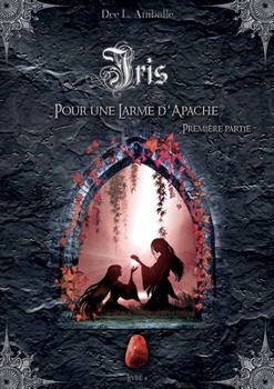 Paperback Iris (Livre 4) [French] Book