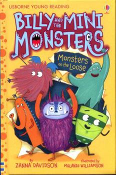 Monsters on the Loose - Book #2 of the Billy and the Mini Monsters