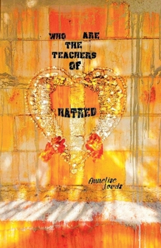 Paperback Who Are The Teachers Of Hatred Book