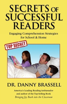 Paperback Secrets of Successful Readers: Engaging Comprehension Strategies for School & Home Book