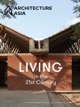 Paperback Architecture Asia: Living in the 21st Century Book