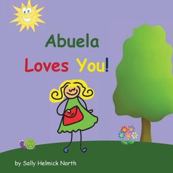 Paperback Abuela Loves You! Book