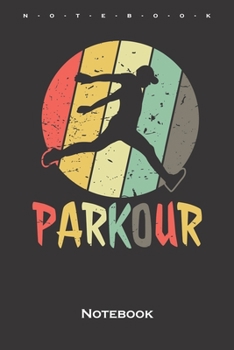 parkour retro Notebook: Annual Calendar for Athletes and fitness enthusiasts