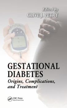 Hardcover Gestational Diabetes: Origins, Complications, and Treatment Book