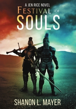Festival of Souls: a Jen Rice novel - Book #2 of the Jen Rice