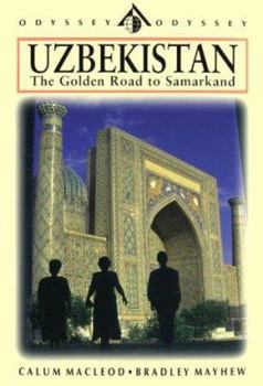 Paperback Uzbekistan: The Golden Road to Samarkand Book