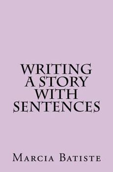 Paperback Writing a Story With Sentences Book