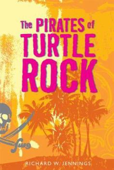 Hardcover The Pirates of Turtle Rock Book