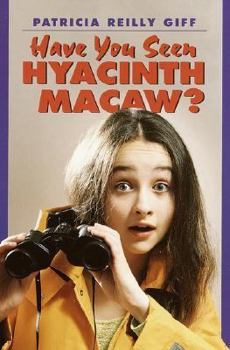 Have You Seen Hyacinth Macaw? (Abby Jones, Junior Detective Mystery) - Book #1 of the Abby Jones, Junior Detective