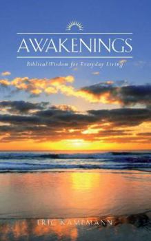 Paperback Awakenings: Biblical Wisdom for Everyday Living Book