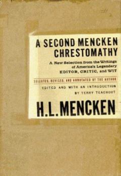 Hardcover A Second Mencken Chrestomathy Book