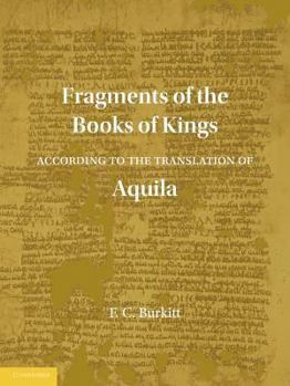 Paperback Fragments of the Books of Kings According to the Translation of Aquila Book