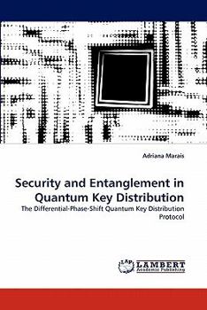 Paperback Security and Entanglement in Quantum Key Distribution Book
