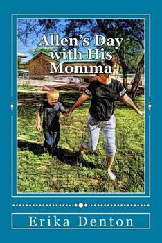 Paperback Allen's Day with His Momma Book