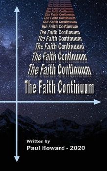 Paperback The Faith Continuum Book