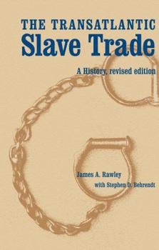 Paperback The Transatlantic Slave Trade: A History, Revised Edition Book