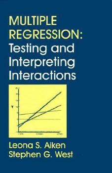 Paperback Multiple Regression: Testing and Interpreting Interactions Book
