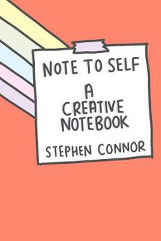 Paperback Note to Self A Creative Notebook Book