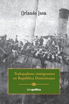 Paperback Trabajadores inmigrantes [Spanish] Book