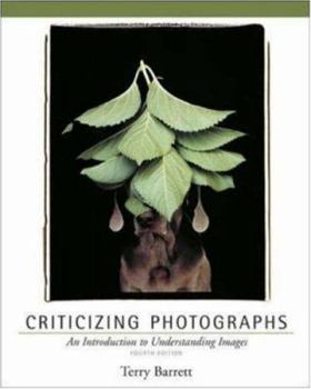 Paperback Criticizing Photographs: An Introduction to Understanding Images Book