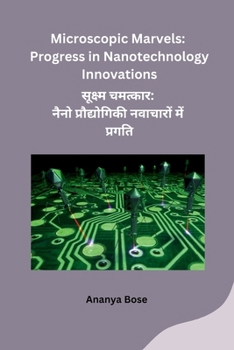 Paperback Microscopic Marvels: Progress in Nanotechnology Innovations [Hindi] Book