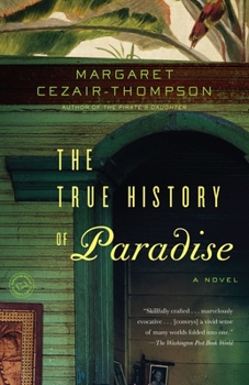 Paperback The True History of Paradise Book