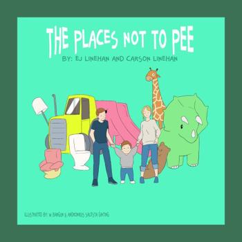 Paperback The Places Not to Pee Book