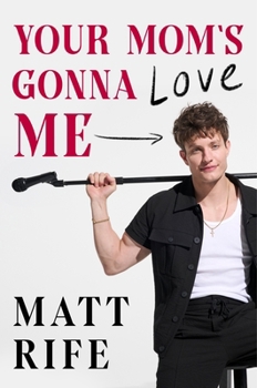 Hardcover Your Mom's Gonna Love Me Book