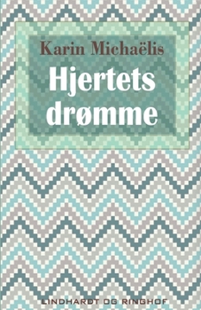 Paperback Hjertets dr?mme [Danish] Book