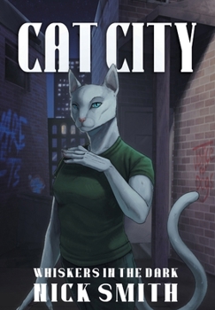 Cat City (Whiskers in the Dark, #2)
